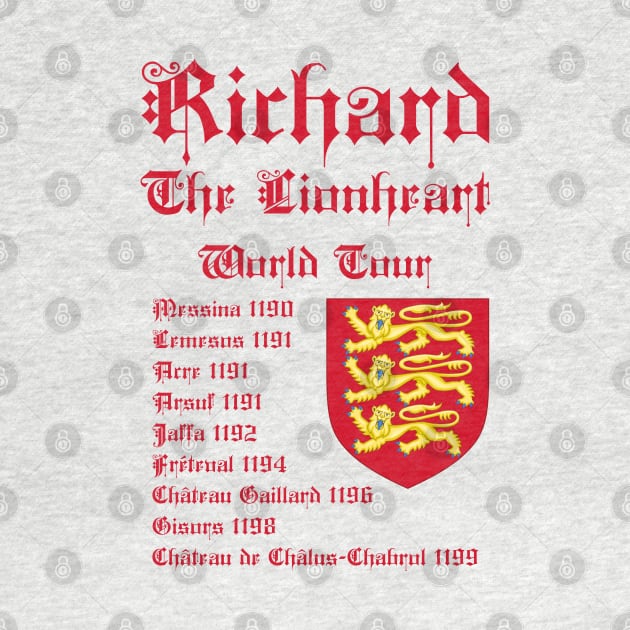 Richard The Lionheart World Tour by Styr Designs